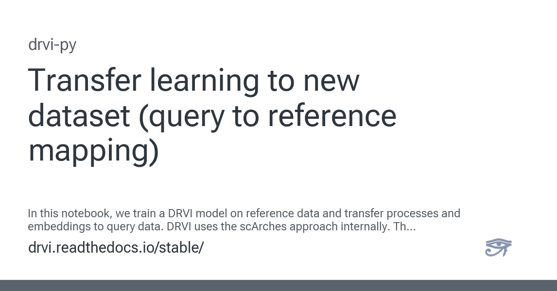 Transfer learning to new dataset (query to reference mapping) — drvi-py
